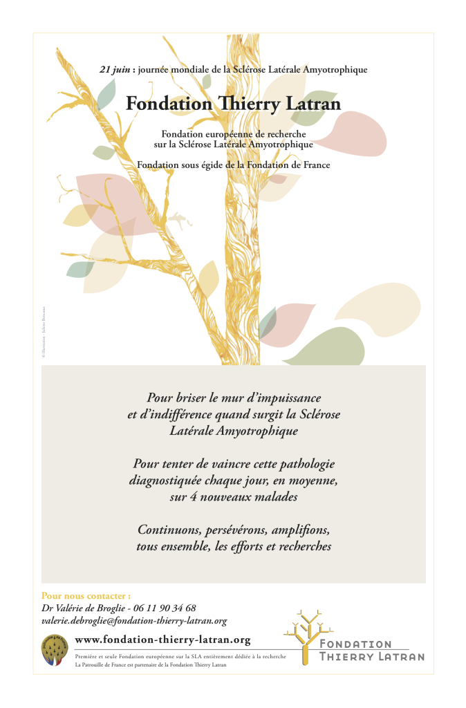 Fondation Thierry Latran, SLA, Maladie de Charcot, journée mondiale